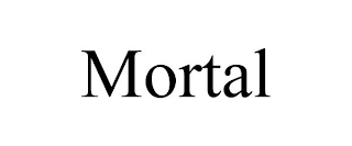 MORTAL