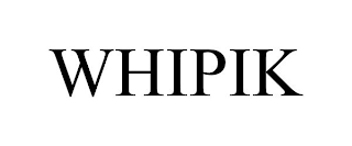 WHIPIK