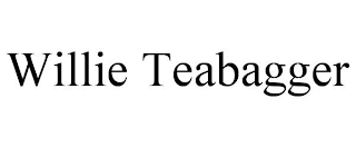WILLIE TEABAGGER