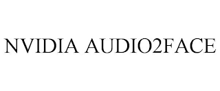 NVIDIA AUDIO2FACE