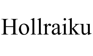 HOLLRAIKU