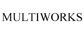 MULTIWORKS