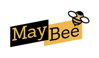 MAYBEE