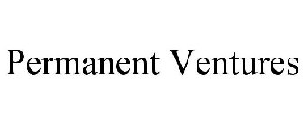 PERMANENT VENTURES