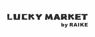 LUCKY MARKET BY RAIKE