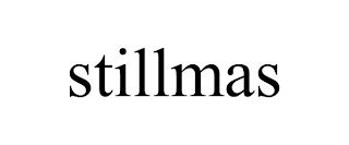 STILLMAS