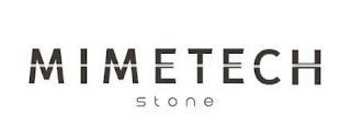 MIMETECH STONE