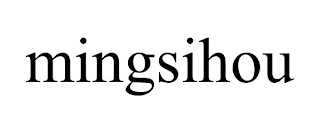 MINGSIHOU