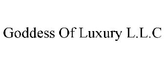GODDESS OF LUXURY L.L.C