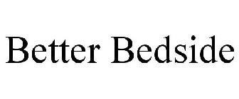 BETTER BEDSIDE