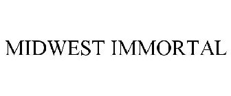 MIDWEST IMMORTAL