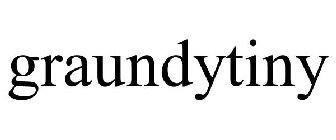 GRAUNDYTINY