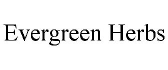 EVERGREEN HERBS