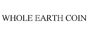 WHOLE EARTH COIN