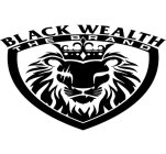 BLACK WEALTH THE BRAND