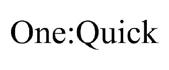 ONE:QUICK