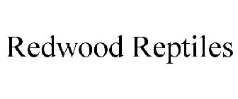REDWOOD REPTILES
