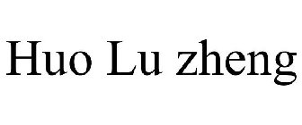 HUO LU ZHENG