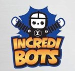 I INCREDIBOTS
