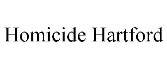 HOMICIDE HARTFORD