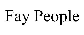 FAY PEOPLE