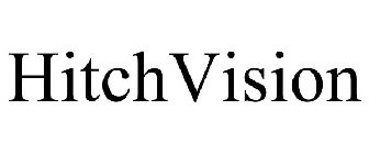 HITCHVISION