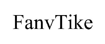 FANVTIKE