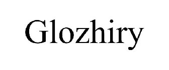 GLOZHIRY