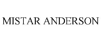 MISTAR ANDERSON
