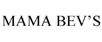 MAMA BEV'S