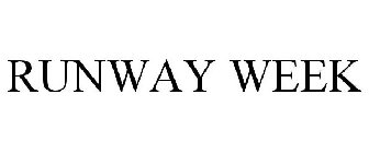 RUNWAY WEEK