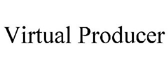 VIRTUAL PRODUCER