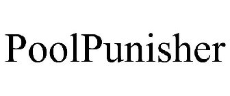 POOLPUNISHER