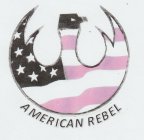 AMERICAN REBEL