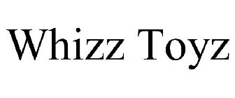 WHIZZ TOYZ