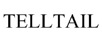 TELLTAIL