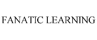 FANATIC LEARNING