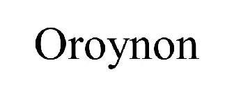 OROYNON