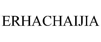 ERHACHAIJIA