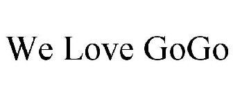 WE LOVE GOGO