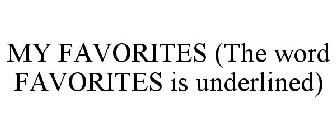 MY FAVORITES