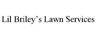 LIL BRILEY'S LAWN SERVICES