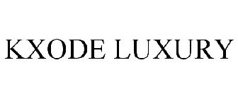 K X O D E L U X U R Y