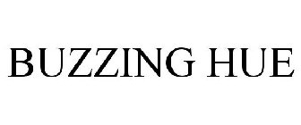 BUZZING HUE