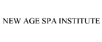 NEW AGE SPA INSTITUTE