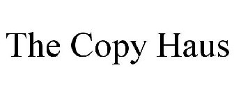 THE COPY HAUS