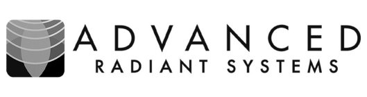 ADVANCED RADIANT SYSTEMS