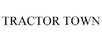 TRACTOR TOWN