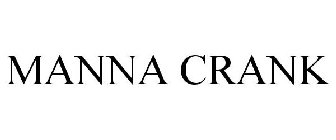 MANNA CRANK