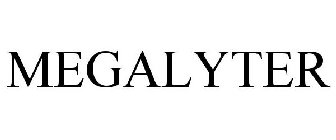 MEGALYTER